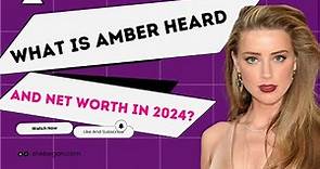 What Is Amber Heard Net Worth in 2024? | You Won’t Believe Amber’s Updated Net Worth #amberheard