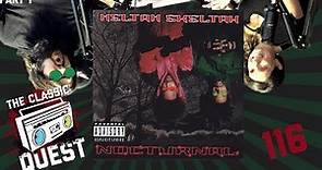 Heltah Skeltah - Nocturnal - Full Album Review Part 1 (Tracks 1-7)
