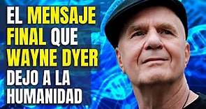 🔴 5 SECRETOS que Wayne Dyer nos dejó (Verdaderamente Inspirador) 🔴 En Español