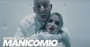 Cosculluela - Manicomio (Video Oficial)