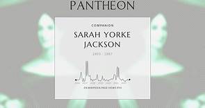 Sarah Yorke Jackson Biography | Pantheon