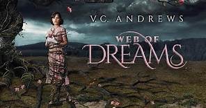 VC Andrews' Web of Dreams (2019) Movie trailer | HD