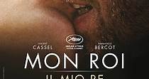 Mon Roi - Il mio re - Film (2015)