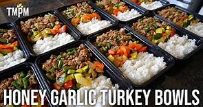 Honey Garlic Turkey Bowls Meal Prep | Low Calorie, 1 Hour Meal Prep
