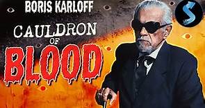 Cauldron of Blood | Full Mystery Movie | Boris Karloff | Jean-Pierre Aumont | Viveca Lindfors