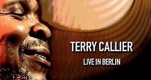 Terry Callier Live in Berlin (2005)