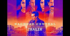 Baghdad Central | Nuova serie | Trailer ufficiale