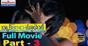 Backbench Student Full Movie Part - 3/12 | Full HD || Mahat Raghavendra,Pia Bajpai, Archana Kavi