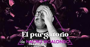 EL PURGATORIO | Nacho Vigalondo