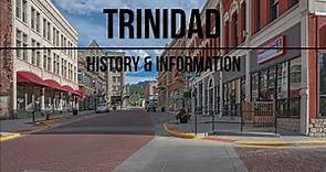Trinidad, Colorado - History & Information - #1/100