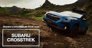Subaru | Nuevo Crosstrek: diseñado para la diversión, creado para la acción
