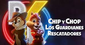 ✦ Chip y Chop: Los guardianes rescatadores (2022) | Tráiler Oficial | Español