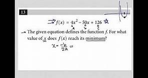 f(x) =4x^2 - 50x + 126; The given equation defines the function f. For what value of x does f(x)....