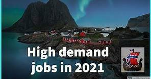 HIGH DEMAND JOBS IN NORWAY 2021 | Most needed professions in Norway | Work in Norway. Move to Norway