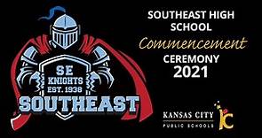 Southeast High School 2021 Graduation