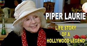 PIPER LAURIE ~ "Life Story Of A Hollywood Legend" [Documentary Interview]