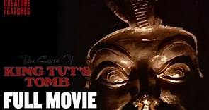 Curse Of King Tut's Tomb I Full Movie | Creature Features