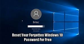 Reset Your Forgotten Windows 10 Password For Free