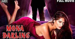 मोना डार्लिंग (Full Movie) Mona Darling | Anshuman Jha, Divya Menon, Suzana | Bollywood Movies 2022