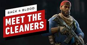 Back 4 Blood - Breakdown of All 8 Playable Characters (Meet the Cleaners)