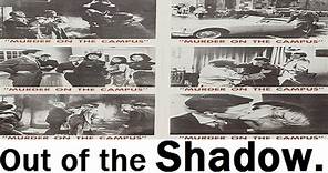 Out of the Shadow. 1961-Terence Longdon, Donald Gray, Dermot Walsh, Robertson Hare, Diane Clare.