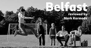 Belfast reviewed by Mark Kermode