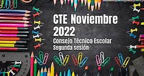 Guía CTE noviembre 2022. Segunda Sesión del Consejo Técnico Escolar | PDF para descargar | Unión Guanajuato