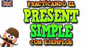 PRACTICANDO EL PRESENT SIMPLE (CON EJEMPLOS) - INGLÉS PARA NIÑOS CON MR.PEA - ENGLISH FOR KIDS