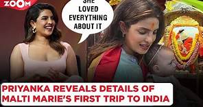 Priyanka Chopra REVEALS details of daughter Malti Marie's trip to India: 'She LOVED everything...'