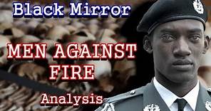 Black Mirror Analysis | Men Against Fire