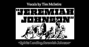 Jeremiah Johnson (1972) Music by John Rubinstein & Tim McIntire