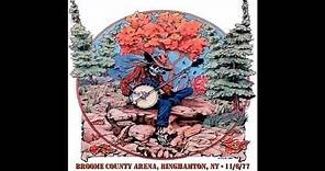 Grateful Dead - 11/6/1977 - Broome County Arena - Binghamton, NY