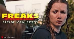 Freaks : Eres de los Nuestros - Trailer en Español Latino l Netflix