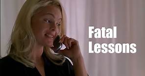 Fatal Lessons (2004) | Full Movie | Erika Eleniak | Patricia Kalember | Ken Tremblett