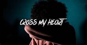 nezzy - Cross My Heart (Lyrics / Lyric Video)