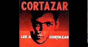 Julio Cortázar - 1966 - Cortázar lee a Cortázar
