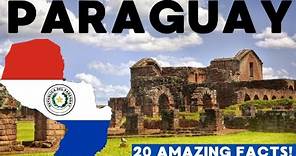 PARAGUAY: 20 Facts in 2 MINUTES
