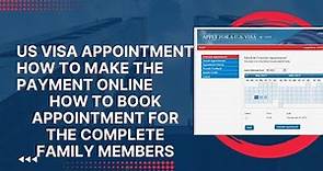 How to schedule USA Visa appointment online | Step by Step Guide
