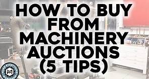 How To Buy From Machinery Auctions (5 Tips for Cheap Tools)