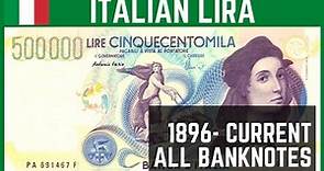 Banknotes All Italian Lira (1896 - CURRENT) | Old Italian Currency | Banknote Museum