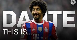 This is Dante | Highlights & funny moments at FC Bayern