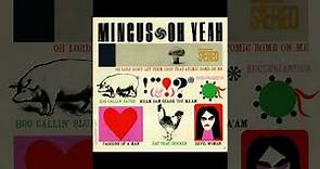 Charles Mingus - Oh Yeah -1962 (FULL ALBUM)