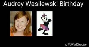 Audrey Wasilewski Birthday