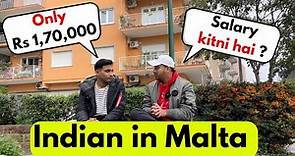 Real Work Experience of an Indian in Malta
