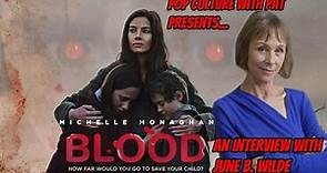 June B. Wilde Talks Blood (2023), Horror Movies, Michelle Monaghan + MORE!