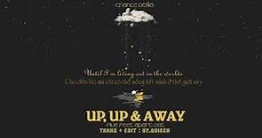 [VIETSUB+LYRICS] Chance Peña - Up, Up & Away - Five Feet Apart OST