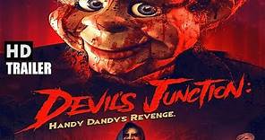 DEVIL'S JUNCTION: HANDY DANDY'S REVENGE (2019) - OFFICIAL TRAILER (HD)