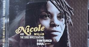 Nicole Willis And The Soul Investigators - Tortured Soul