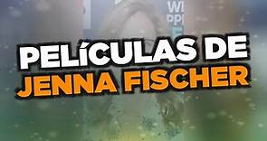 Las mejores películas de Jenna Fischer