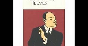 P.G. Wodehouse - Carry On Jeeves (1925) Audiobook. Complete & Unabrigded.